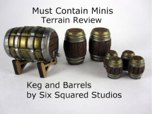 Read more about the article Review: Miniature Keg and Barrels (28mm) by Six Squared Studios
