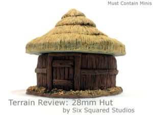 Read more about the article Terrain Review: 28mm Round Primitive Hut by 6 Squared Studios
