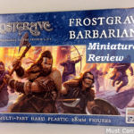 Review: Frostgrave Barbarians