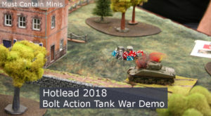 Bolt Action Tank War Demo at Hotlead 2018