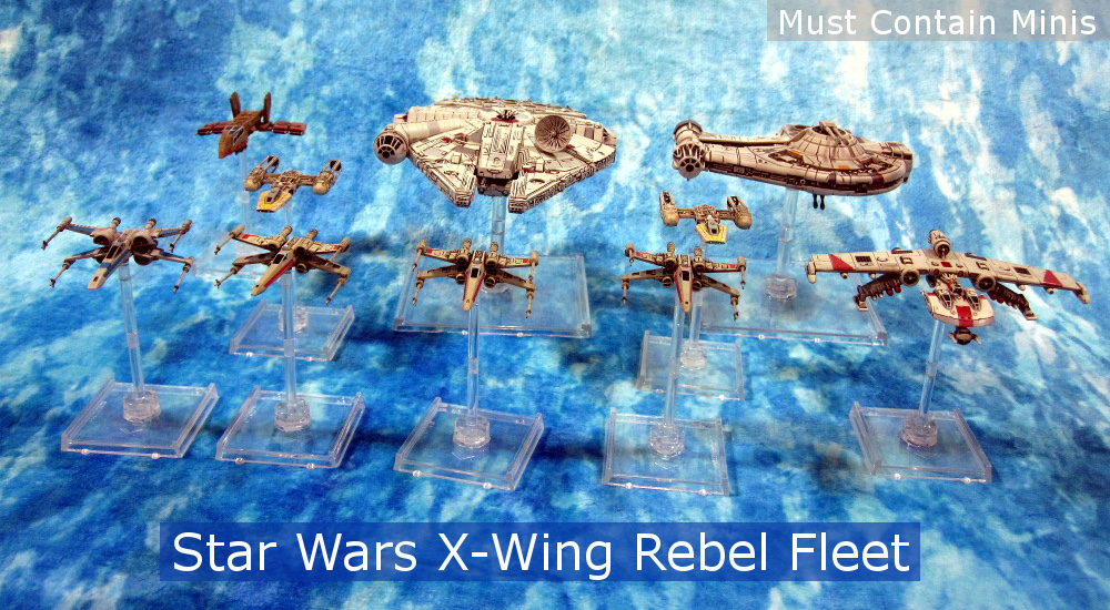 X-Wing Miniatures Rebel Fleet