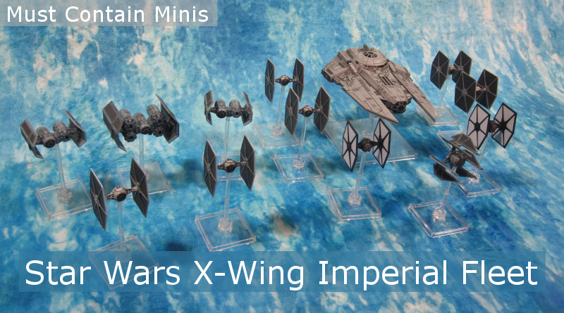 You are currently viewing X-Wing Imperial Collection – Showcase