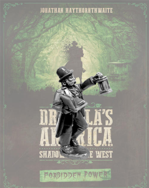 Call of Cthulhu miniatures in Dracula's America Forbidden Power