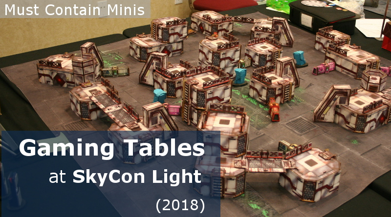 Read more about the article Battle Boards of SkyCon Light (2018) – Star Wars: Legion, Malifuax, Infinity, and The Hobbit