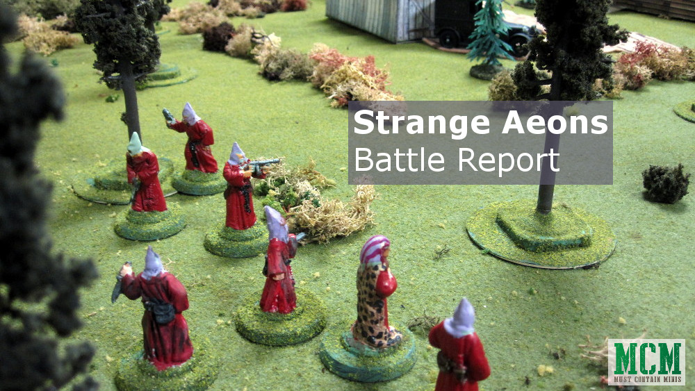 Read more about the article Strange Aeons Battle Report