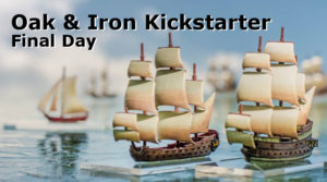 Read more about the article Oak & Iron Final Kickstarter Day