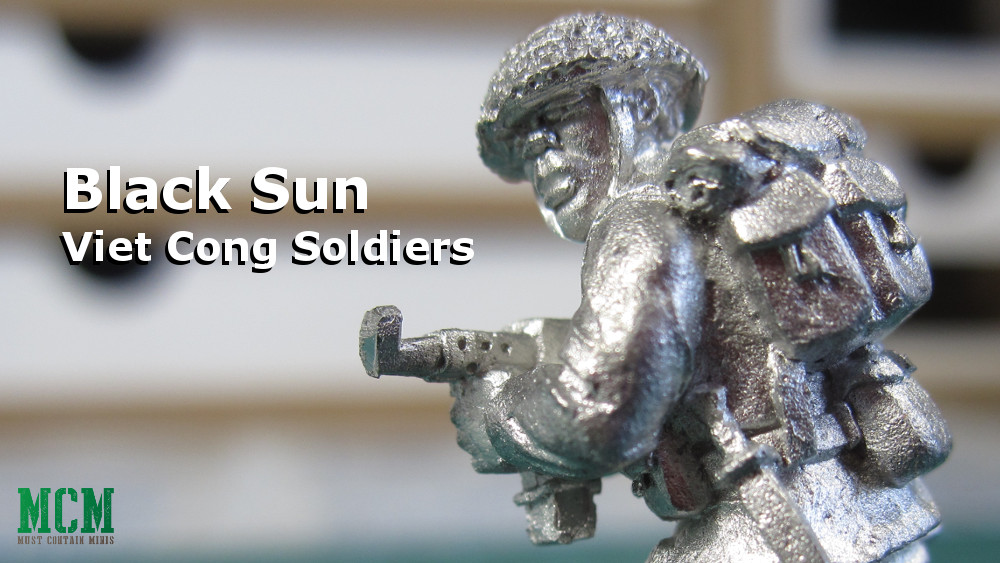Read more about the article Black Sun Preview – Viet Cong Soldiers