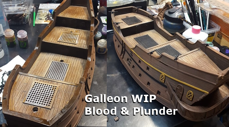 Read more about the article Galleon WIP – Blood & Plunder