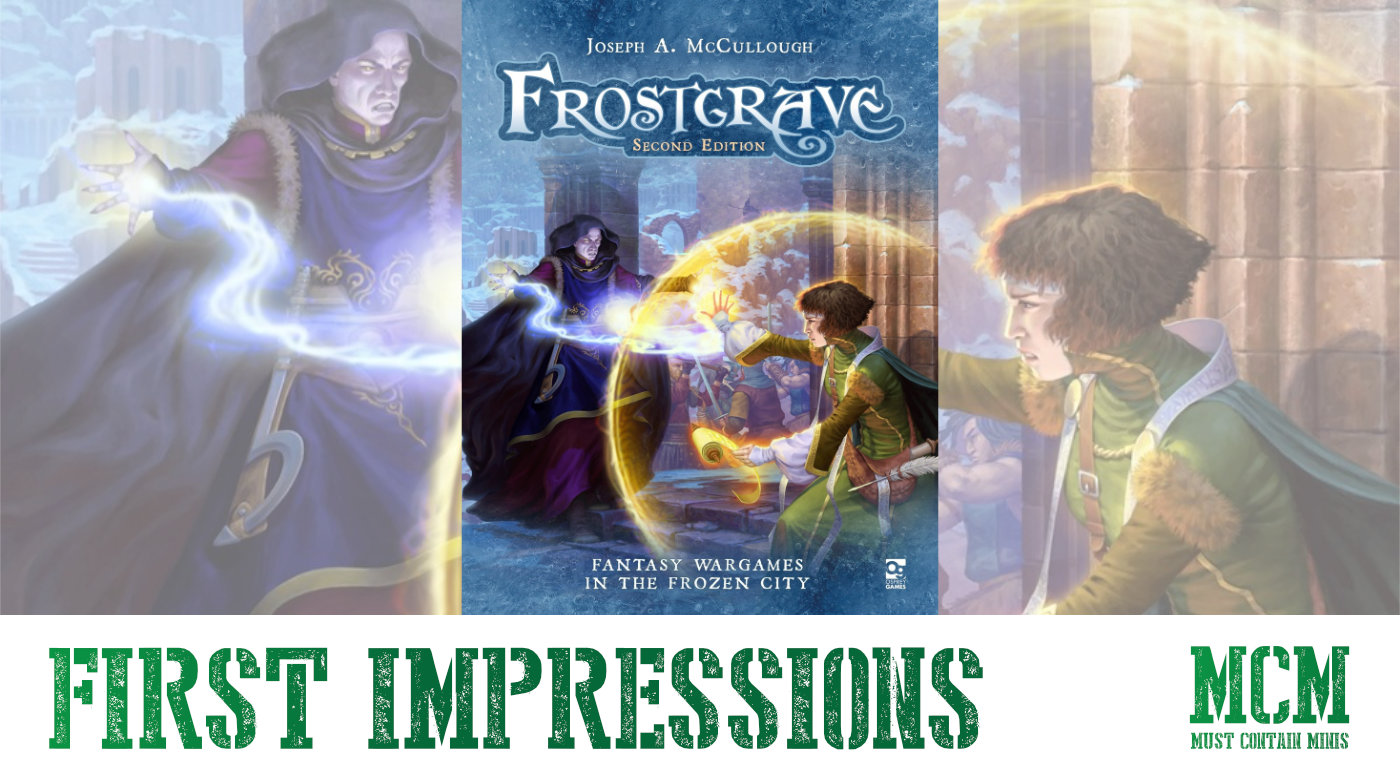 You are currently viewing Frostgrave Second Edition First Impressions