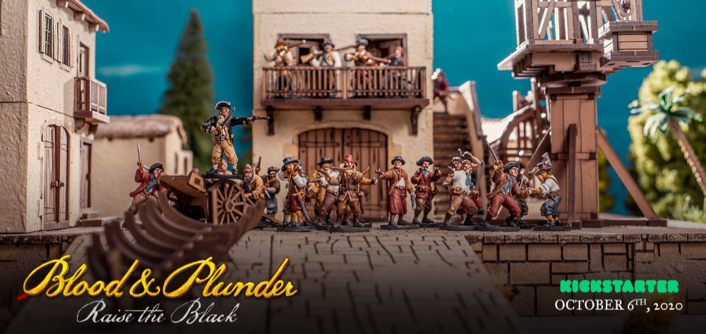 Blood and Plunder: Raise the Black Kickstarter starting October 6th, 2020