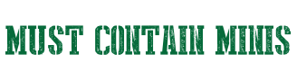 Must Contain Minis - Text Logo