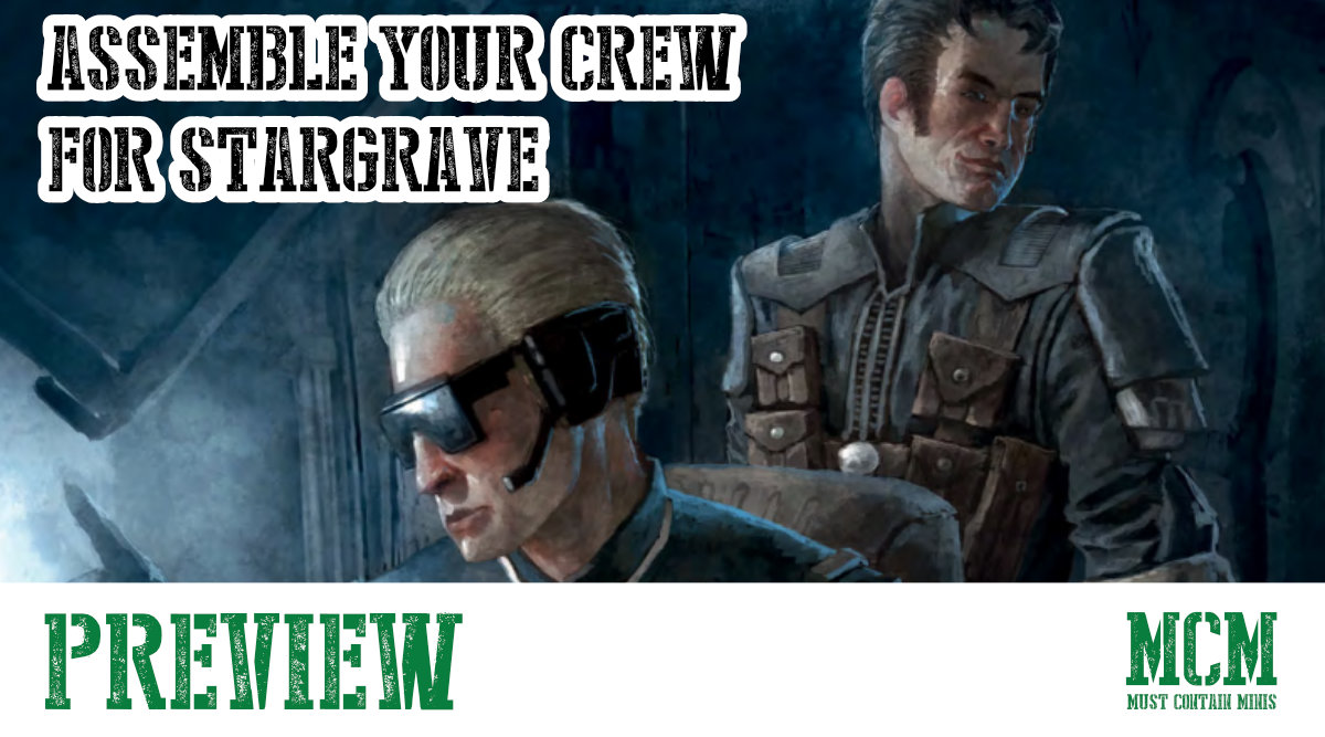 Read more about the article Assemble Your Crew in Stargrave
