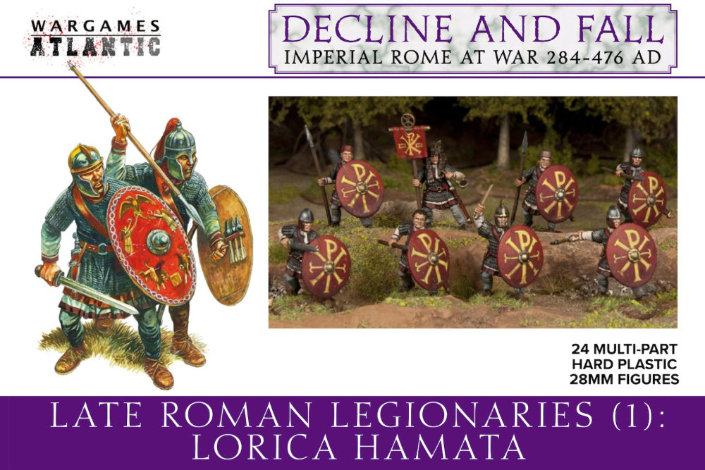 Decline and Fall of Imperial Rome. 284 to 476 AD. Historical Roman Miniatures - 28mm Late Roman Legionaries (1): Lorica Hamata 
