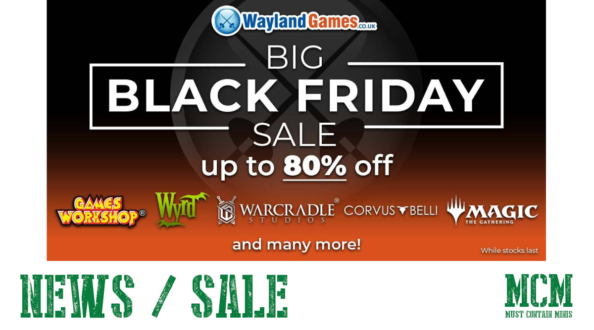 Read more about the article Wayland Games Starts Black Friday Early