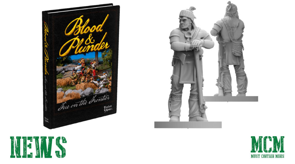 Blood & Plunder Expands with Fire on the Frontier