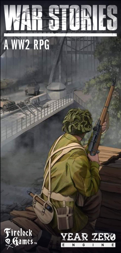 War Stories: A World War 2 RPG Rulebook » Firelock Games