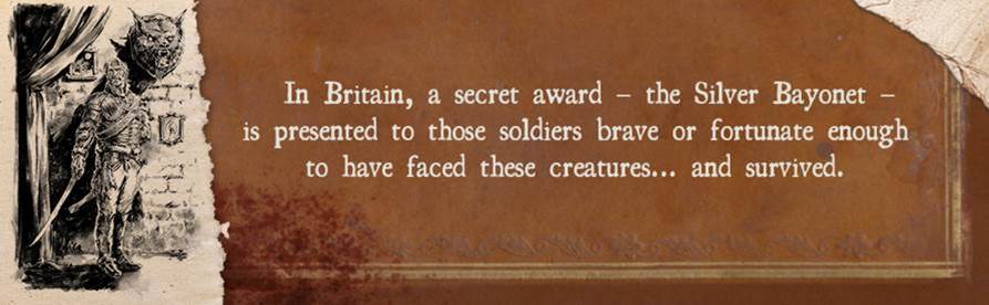The reward to British Soldiers who survive the Gothic Horrors 