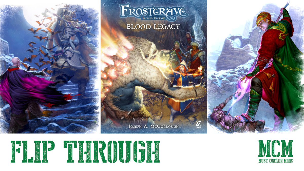 You are currently viewing Frostgrave Blood Legacy Flip Through