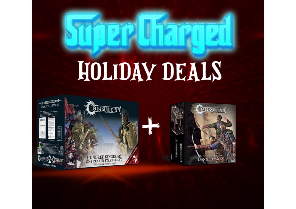 Super charged Conquest Holiday Deal - Hundred Kingdoms