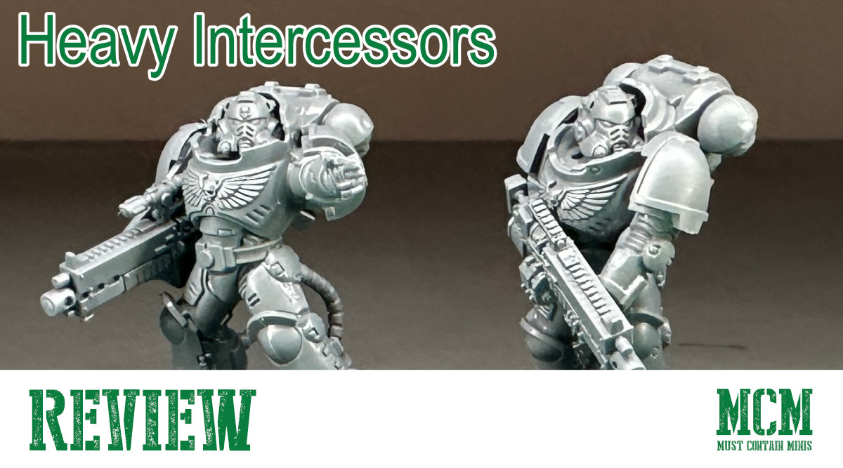 Read more about the article Quick Heavy Intercessors Review – Warhammer 40K