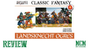 Read more about the article Sci-Fi and Fantasy Ogres at an Amazing Value! Wargames Atlantic Landsknecht Ogres Review